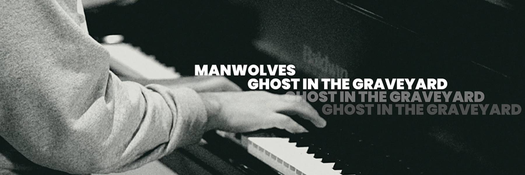 manwolves-song-WebBanner-2100x700