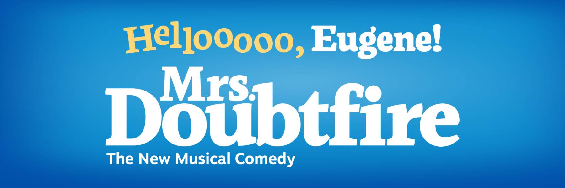 HultCenter_BIE_Show Specific Pages_Doubtfire_2